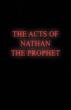The Acts of Nathan the Prophet