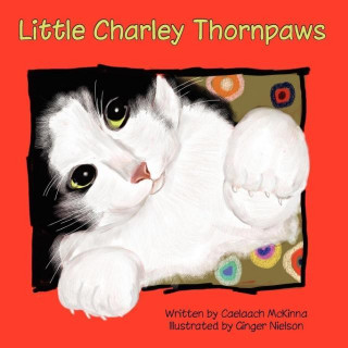 Little Charley Thornpaws