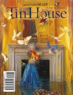 Tin House, Issue 47, Volume 12, Number 3