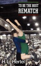 Rematch: To Be the Best