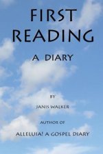 First Reading - A Diary