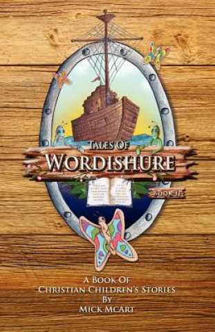 Tales of Wordishure: Book II