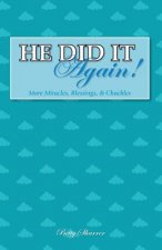 He Did It Again!