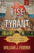 Rise of the Tyrant - Volume 2 of Change to Chains