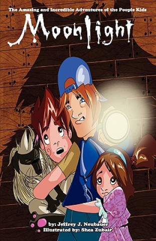 Amazing and Incredible Adventures of The Poopie Kids- Moonlight