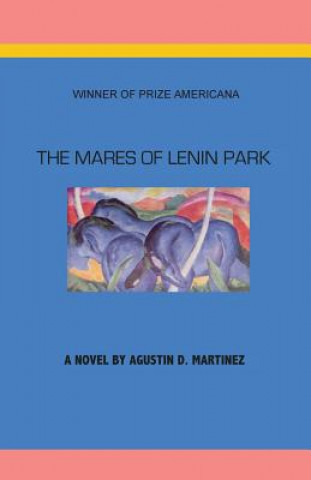 The Mares of Lenin Park