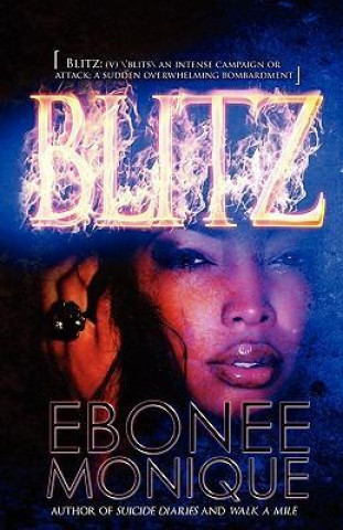 Blitz (Peace in the Storm Publishing Presents)