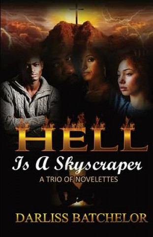 Hell is a Skyscraper