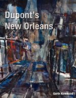 Dupont's New Orleans