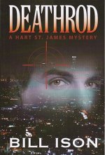 Deathrod: A Hart St. James Mystery