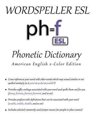 Wordspeller ESL Phonetic Dictionary