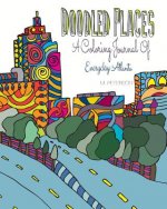Doodled Places: A Coloring Journey of Everyday Atlanta