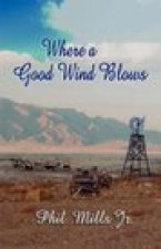 Where a Good Wind Blows