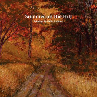 Summer on the Hill