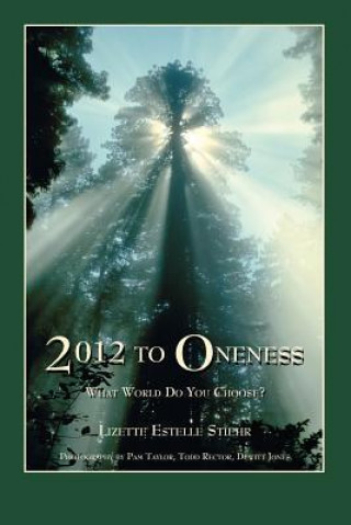 2012 to Oneness