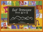 East Tennessee from A to Z