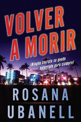 Volver a Morir (Dead Again): Una Novela