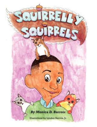 Squirrelly Squirrels