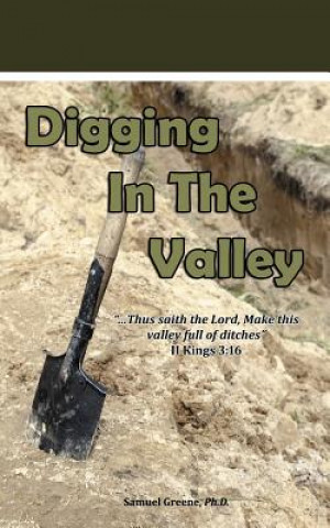 Digging in the Valley