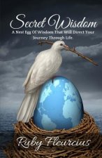The Unriddling of Proverbs: The Secret Tree of Life