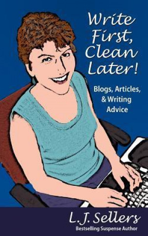 Write First, Clean Later