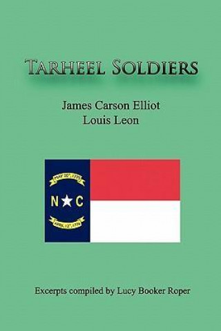 Tarheel Soldiers