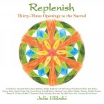 Replenish: Thirty-Three Openings to the Sacred