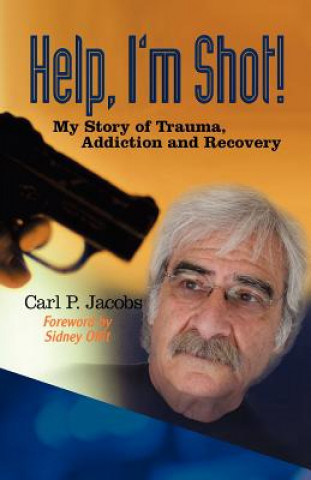 Help, I'm Shot!