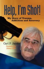 Help, I'm Shot!