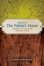 Welcome to the Father's House