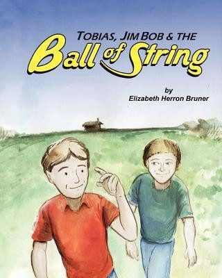 Tobias, Jim Bob and the Ball of String