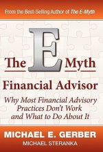 The E-Myth Financial Advisor