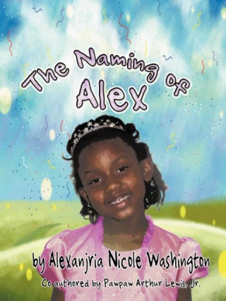 The Naming of Alex