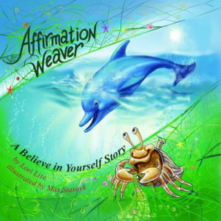 Affirmation Weaver