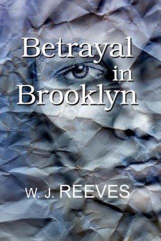 Betrayal in Brooklyn