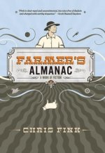 Farmer's Almanac: A Work of Fiction