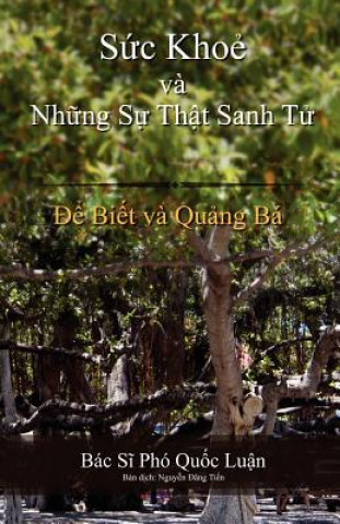 S C Kho V NH Ng S Th T Sanh T (Luan Quoc Pho,Tien Dang Nguyen)(Brožovaná)