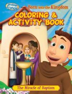 Coloring & Activity Book: Born Into the Kingdom