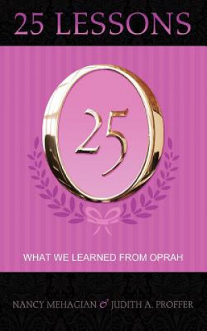 25 Lessons What We Learned from Oprah