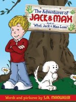 Adventures of Jack and Max
