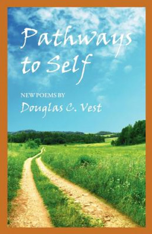 Pathways to Self