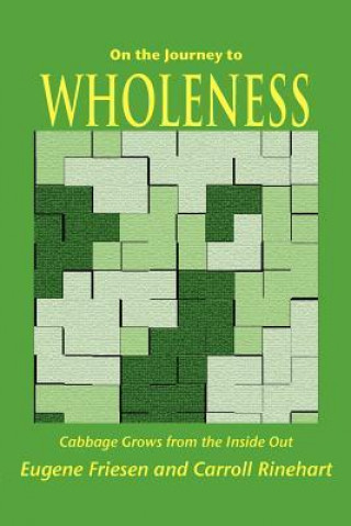 On the Journey to Wholeness