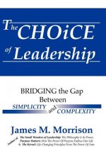 The Choice of Leadership