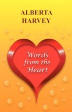 Words from the Heart