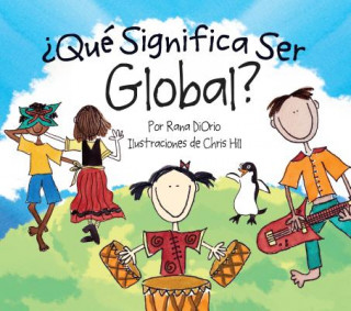 ?Que Significa Ser Global?