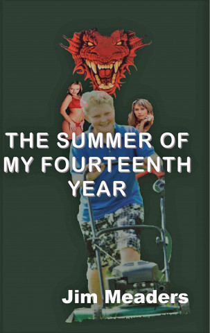 The Summer of My Fourteenth Year