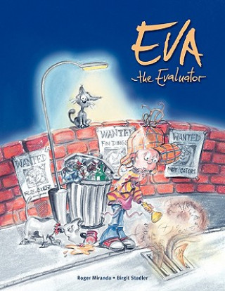 Eva the Evaluator