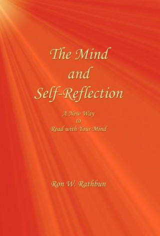 The Mind and Self-Reflection: A New Way to Read with Your Mind