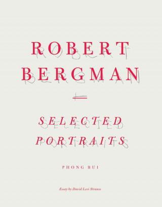 Robert Bergman: Selected Potraits