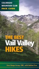Best Vail Valley Hikes and Snowshoe Routes